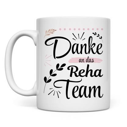 Tasse "Danke an das Reha-Team"