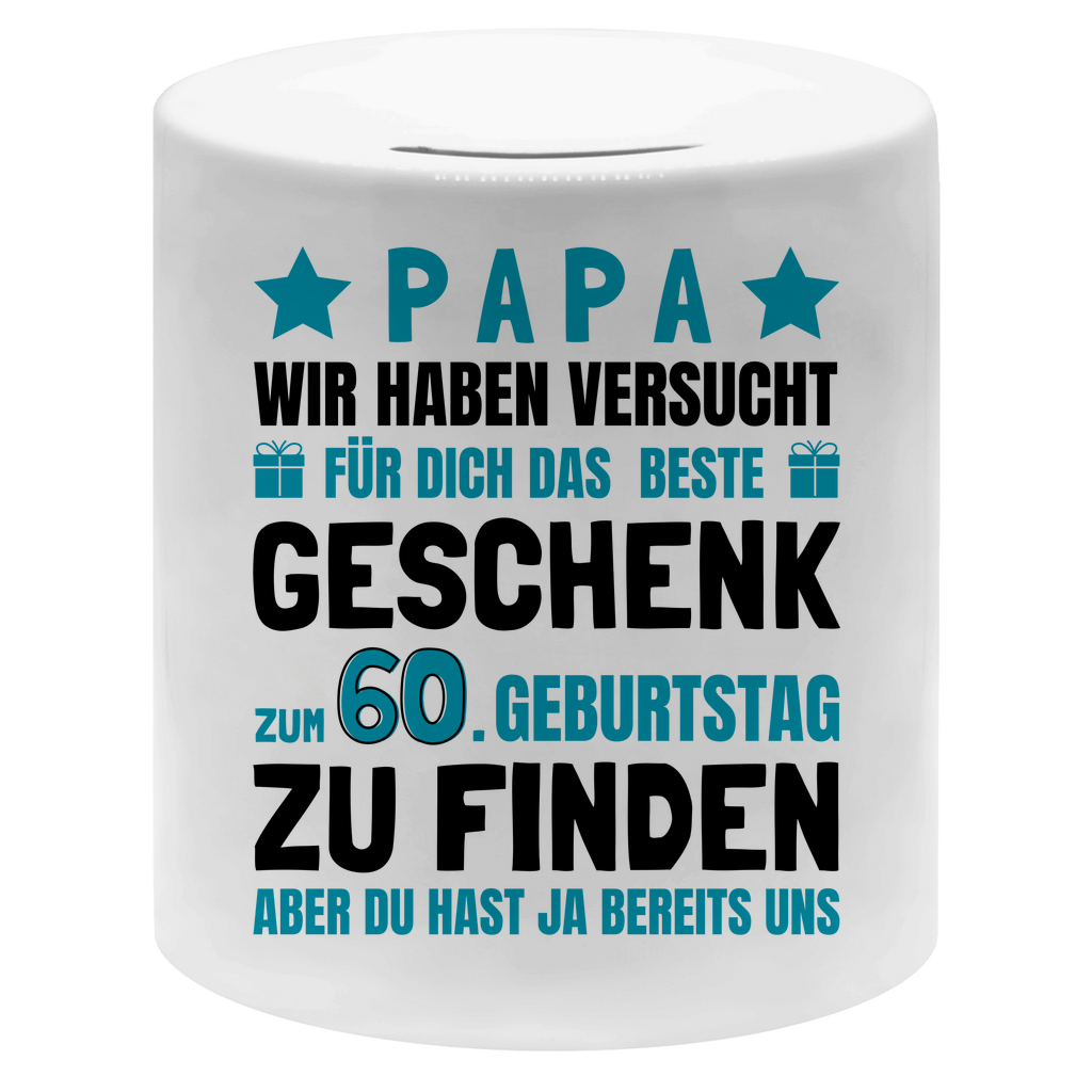 Spardose "Papa - Das beste Geschenk zum 60. Geburtstag"