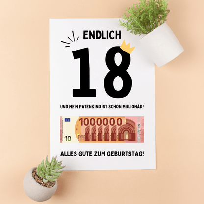 Poster "Endlich 18 und mein Patenkind ist schon Millionär" (DIN A4)