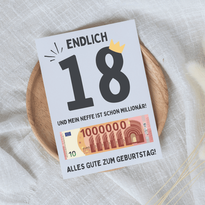 Poster "Endlich 18 und mein Neffe ist schon Millionär" (DIN A4)