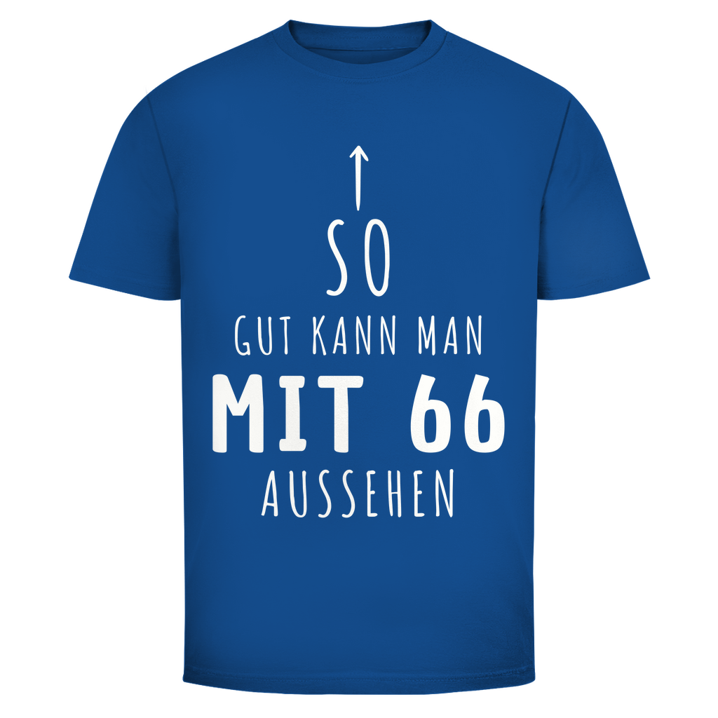 Herren T-Shirt "So gut kann man mit 66 Jahren aussehen" blau