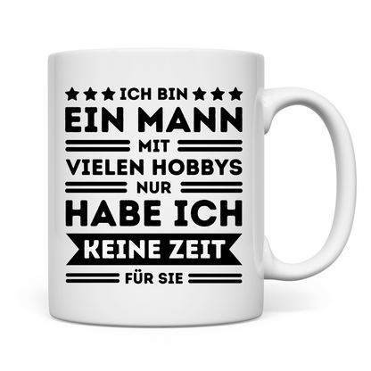 Tasse "Ein Mann mit vielen Hobbys"