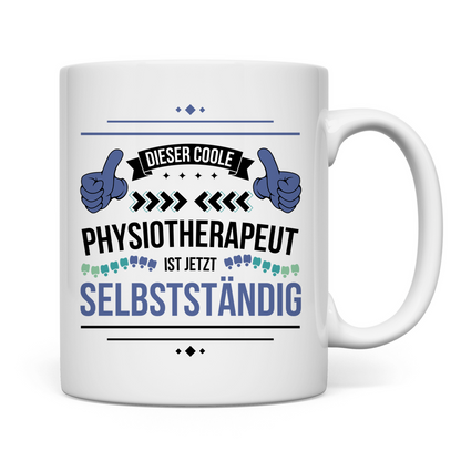 Tasse "Dieser coole Physiotherapeut ist jetzt selbstständig"