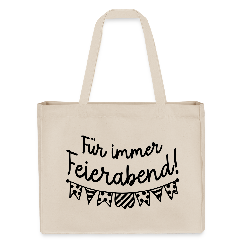 Für immer Feierabend Tasche