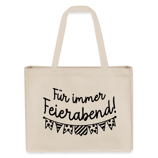 Für immer Feierabend Tasche