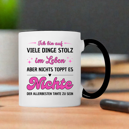 Tasse "Nichts toppt es Nichte zu sein"