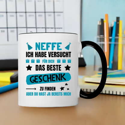 Tasse "Neffe ich habe versucht das beste Geschenk zu finden..."