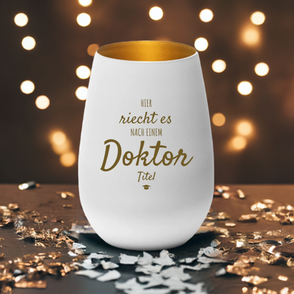 Windlicht "Hier riecht es nach einem Doktortitel"