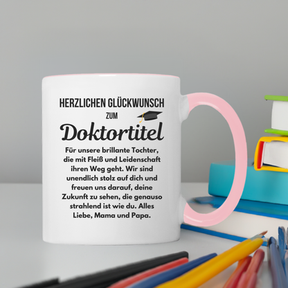 Tasse "Herzlichen Glückwunsch zum Doktortitel" (für die Tochter von den Eltern)