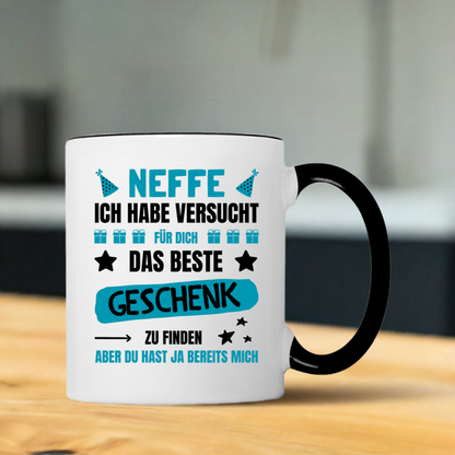 Tasse "Neffe ich habe versucht das beste Geschenk zu finden..."