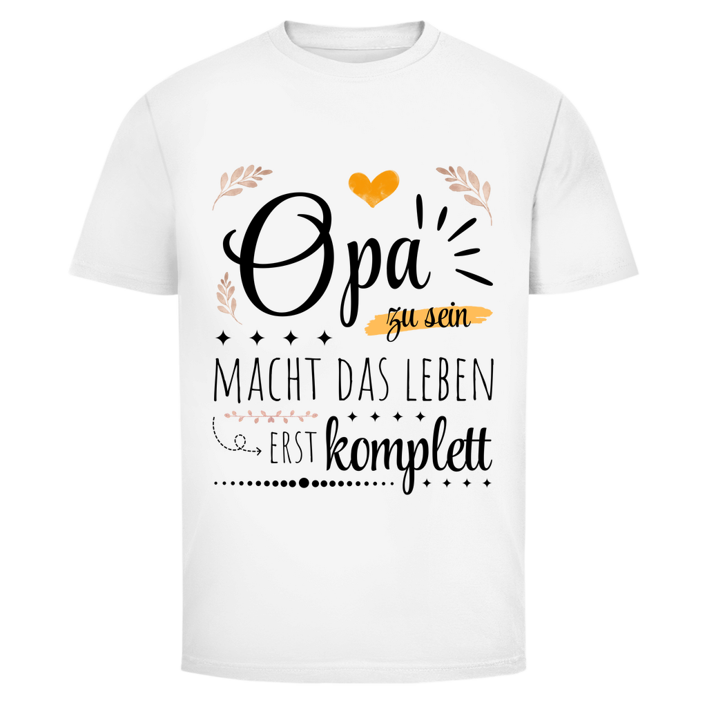 Männer T-Shirt "Opa zu sein macht das Leben erst komplett"