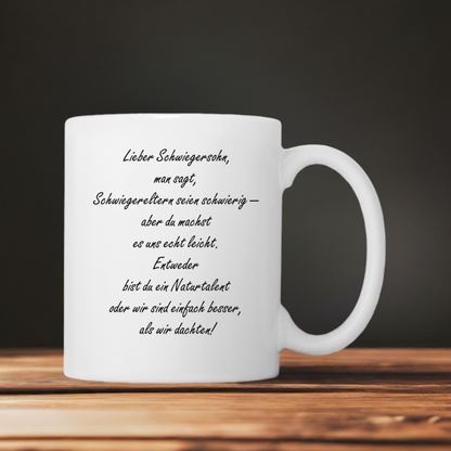 Tasse "Lieber Schwiegersohn, man sagt..."