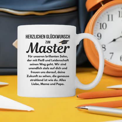 Tasse "Herzlichen Glückwunsch zum Master von Mama und Papa" (Für den Sohn)