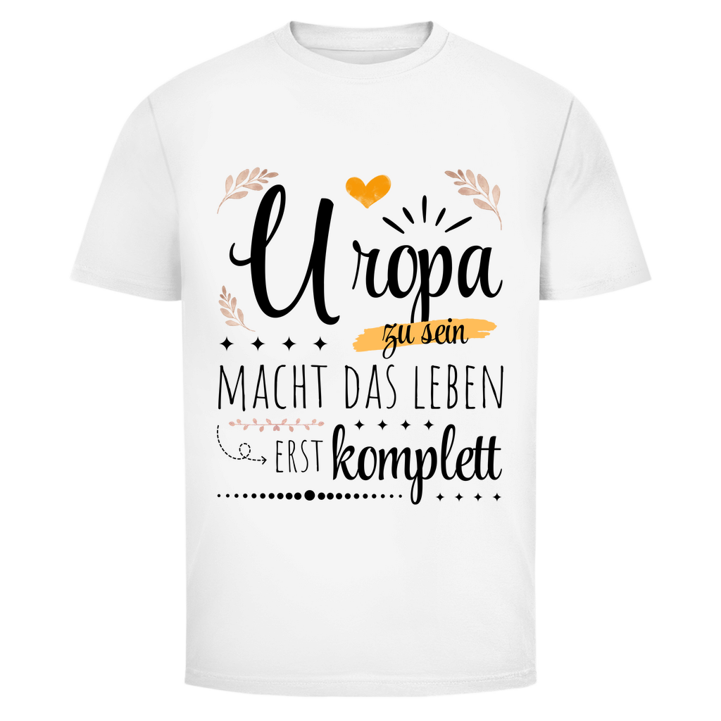 Männer T-Shirt "Uropa zu sein macht das Leben erst komplett"