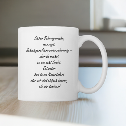 Tasse "Lieber Schwiegersohn, man sagt..."