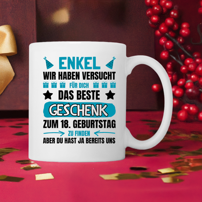 Tasse "Enkel, wir haben versucht für dich das beste Geschenk zum 18. Geburtstag zu finden" (von Großeltern)