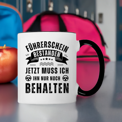 Tasse "Führerschein bestanden - Nur noch behalten"