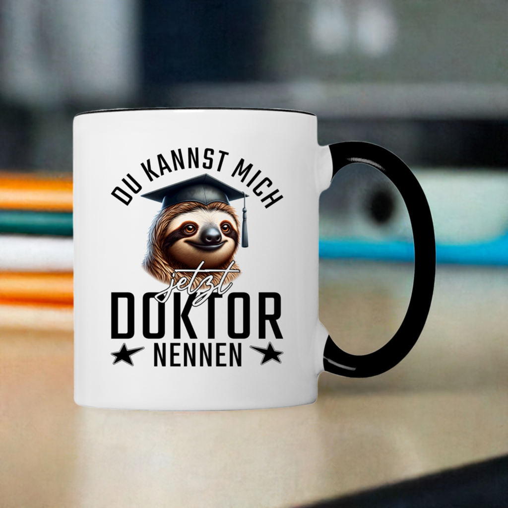 Tasse "Du kannst mich jetzt Doktor nennen"