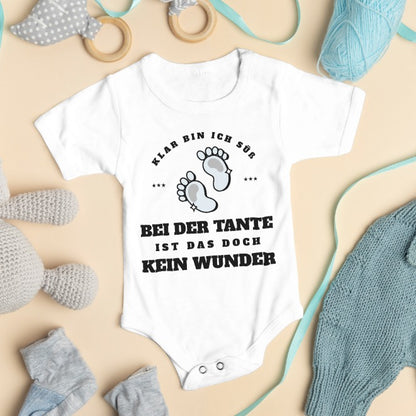 Baby Body "Klar bin ich süß - Bei der Tante ist das doch kein Wunder"