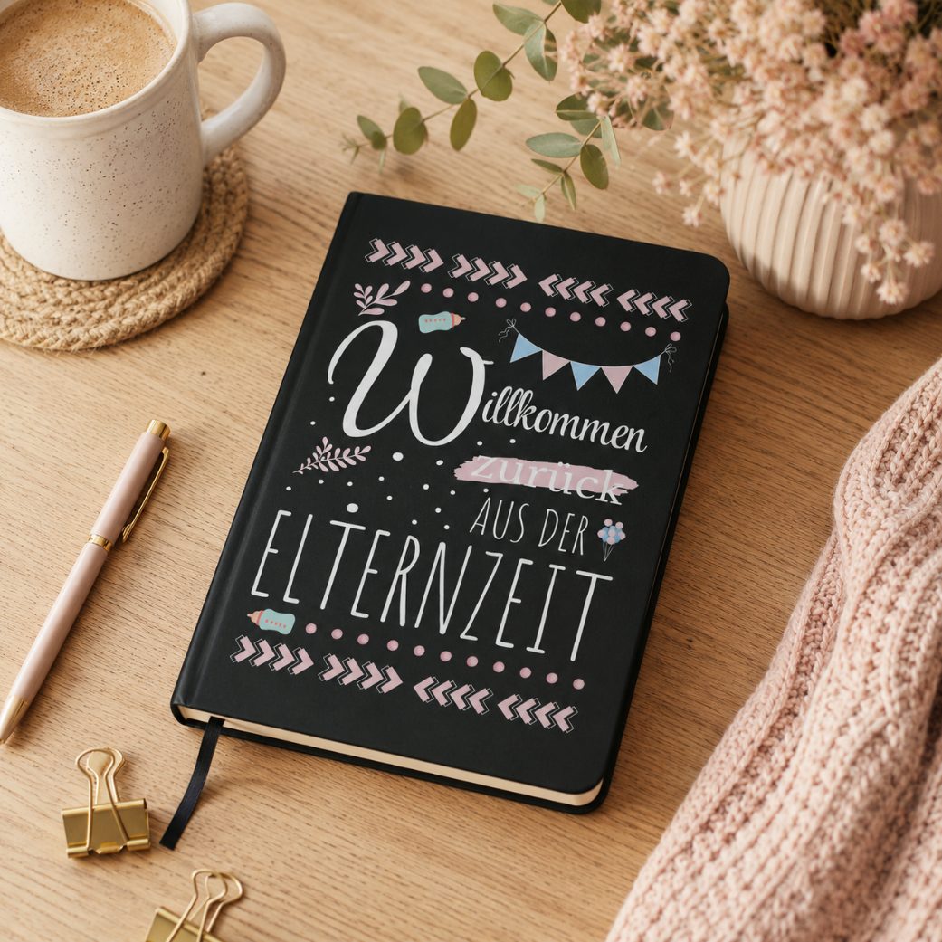 Notizbuch "Willkommen zurück aus der Elternzeit!" Lifestylebild