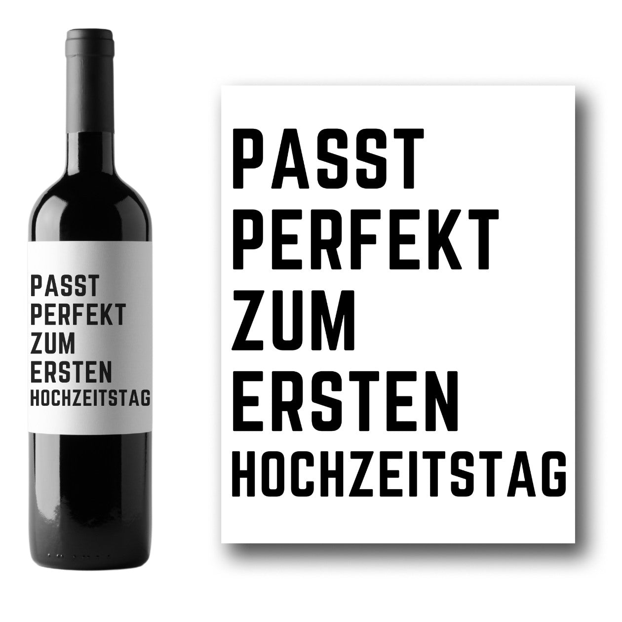 Weinetikett "Passt perfekt zum ersten Hochzeitstag"
