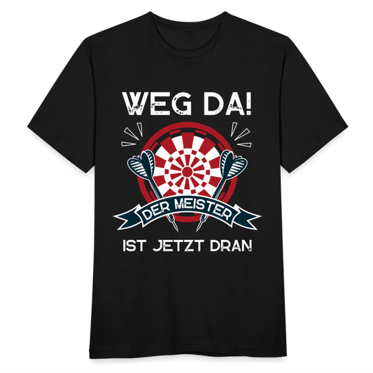 Männer T-Shirt "Der Meister ist jetzt dran" - Schwarz