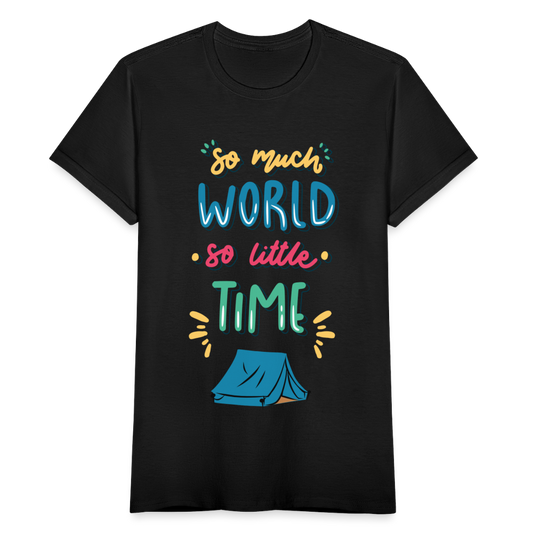 Frauen T-Shirt "So much world - Camping" - Schwarz