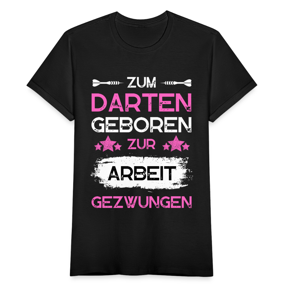 Frauen T-Shirt "Zum Darten geboren" - Schwarz