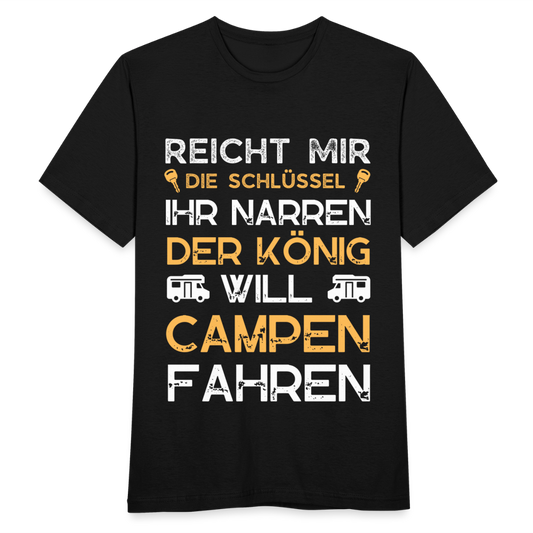 Männer T-Shirt "Der König will Campen fahren" - Schwarz