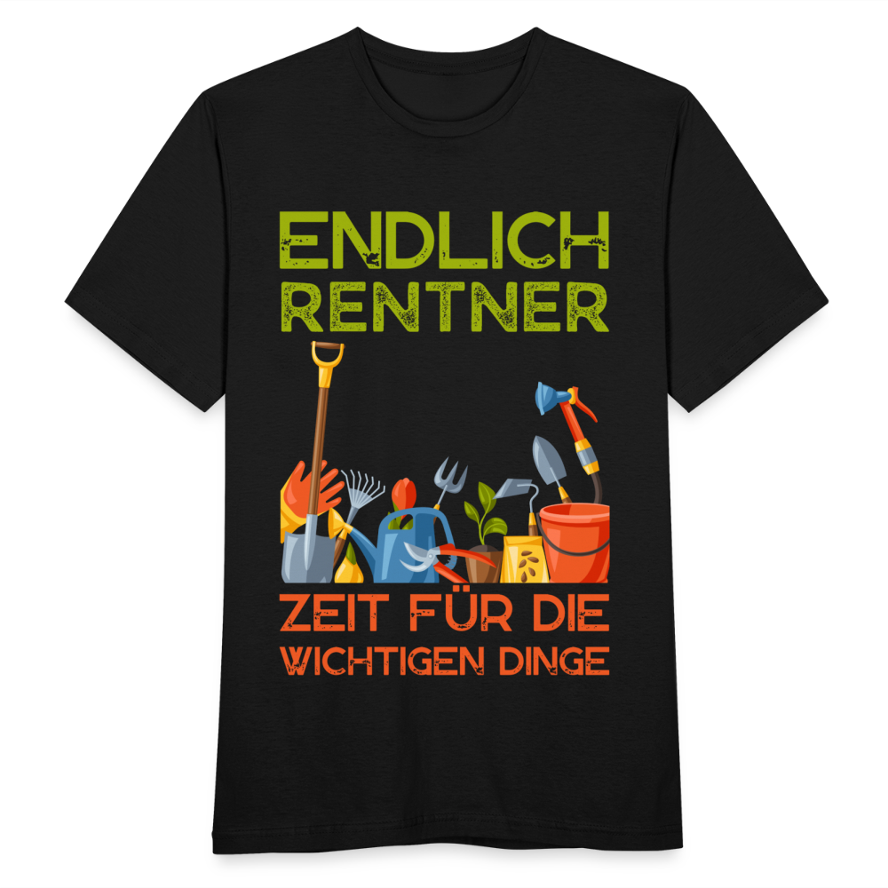 Männer T-Shirt "Endlich Rentner - Zeit für die wichtigen Dinge - Garten" - Schwarz