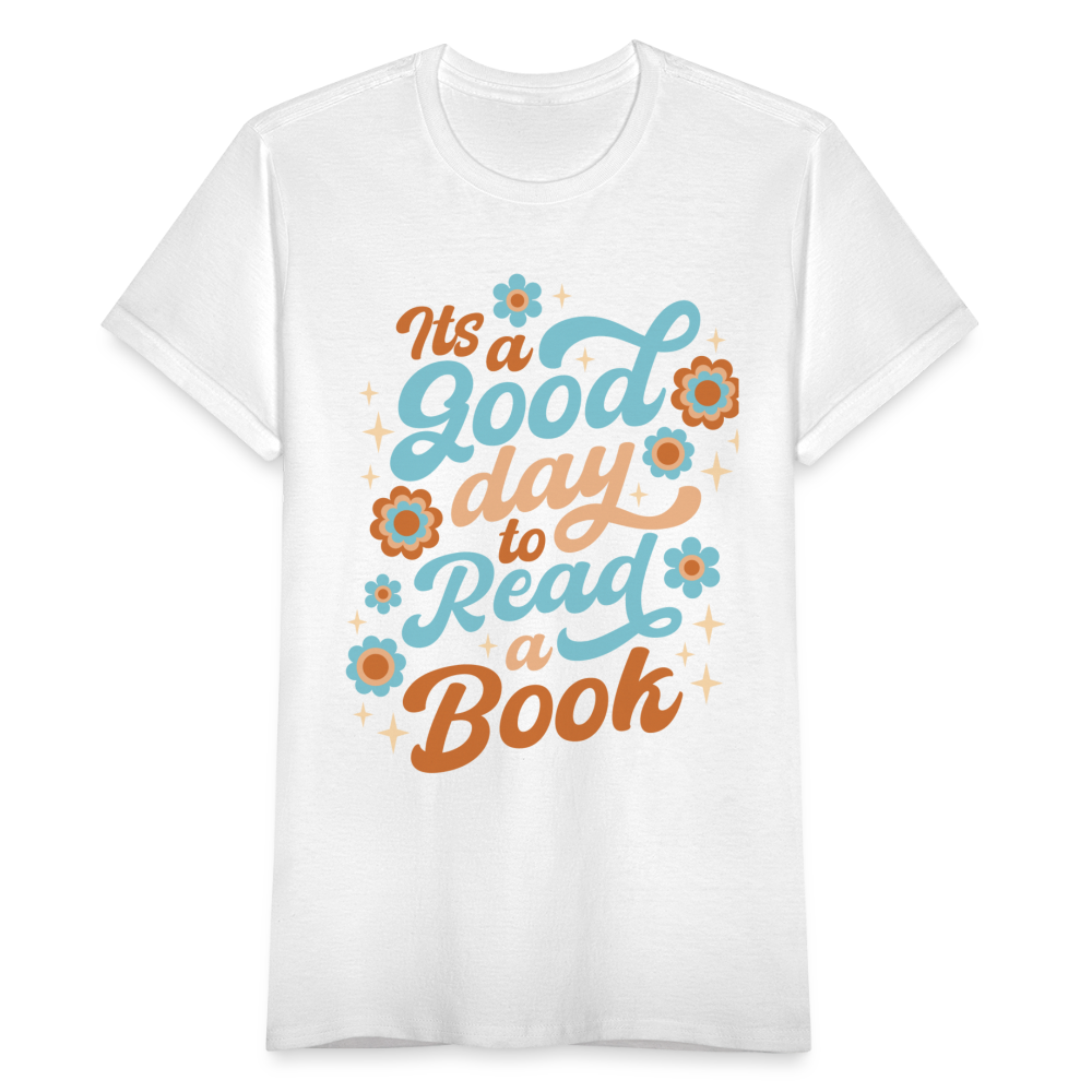 Frauen T-Shirt "A good day to read a book" - weiß