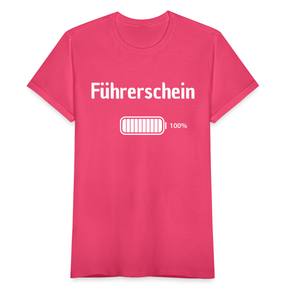 Frauen T-Shirt "Führerschein 100%" - Azalea