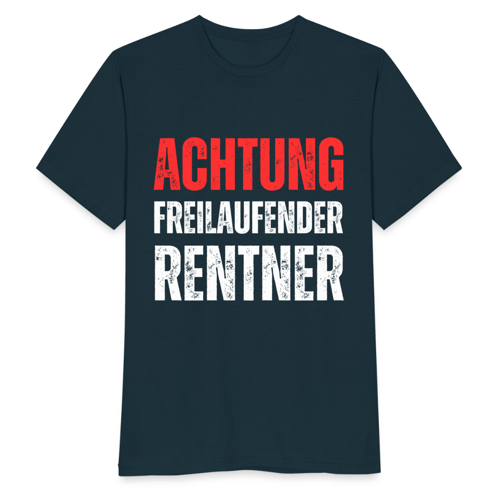 Männer T-Shirt "Achtung freilaufender Rentner" - Navy