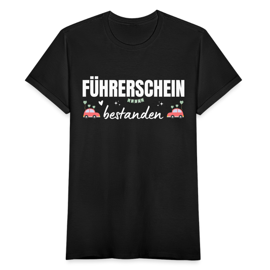 Frauen T-Shirt "Führerschein bestanden" (Party) - Schwarz