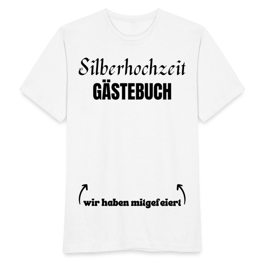 Männer T-Shirt "Silberhochzeit Gästebuch" - weiß