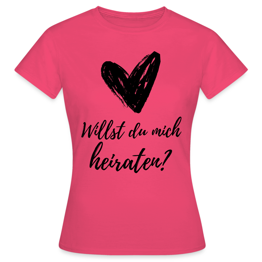 Frauen T-Shirt "Willst du mich heiraten?" (Herz) - Azalea