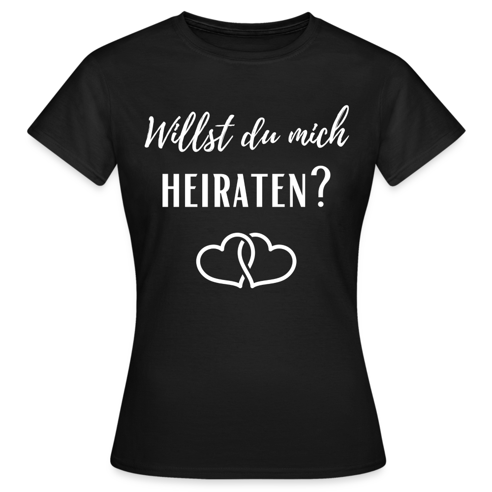 Frauen T-Shirt "Willst du mich heiraten?" (2 Herzen) - Schwarz