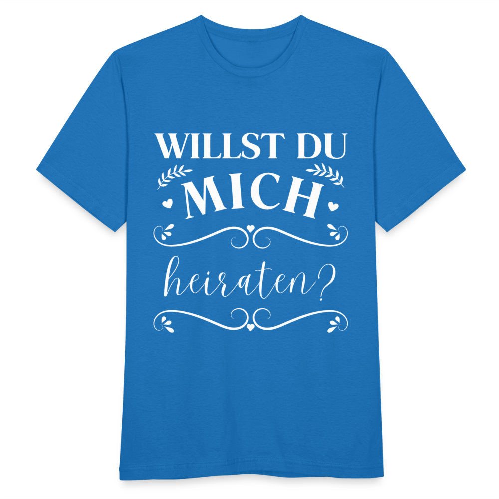 Männer T-Shirt "Willst du mich heiraten?" (Schönes Motiv) - Royalblau