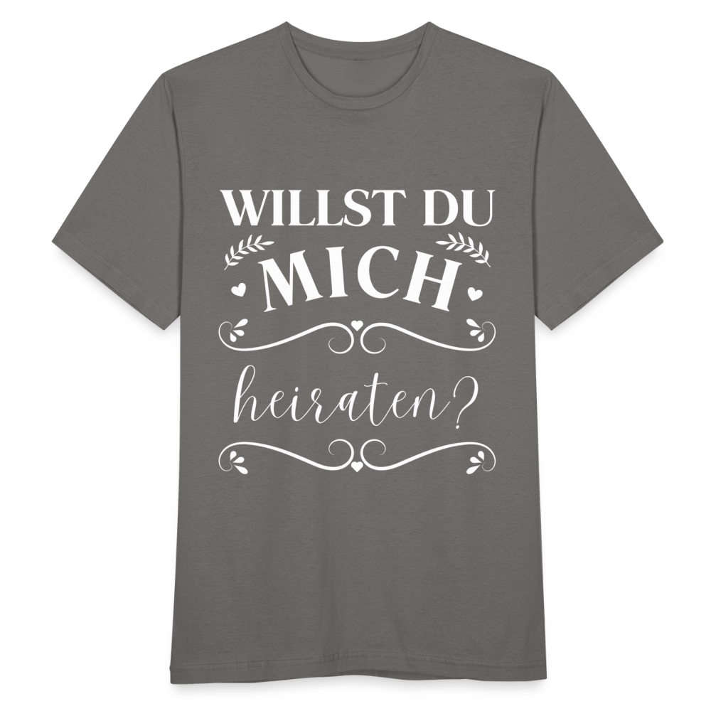 Männer T-Shirt "Willst du mich heiraten?" (Schönes Motiv) - Graphit