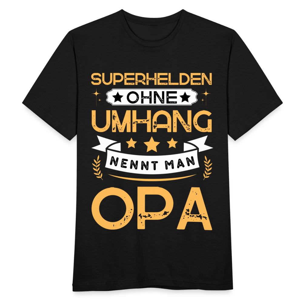 Männer T-Shirt "Superhelden ohne Umhang nennt man Opa" - Schwarz