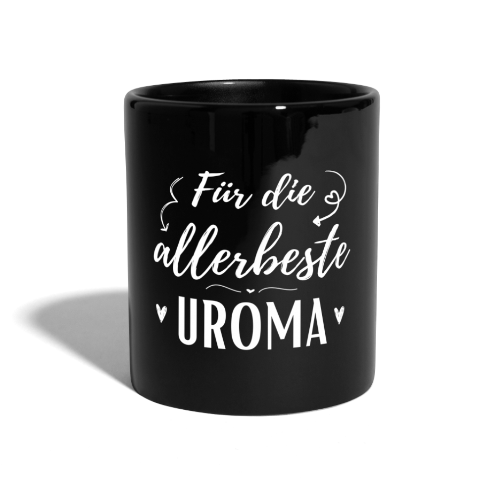 Tasse "Für die allerbeste Uroma" - Schwarz