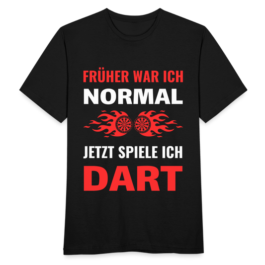 Männer T-Shirt "Früher war ich normal, jetzt spiele ich Dart" - Schwarz