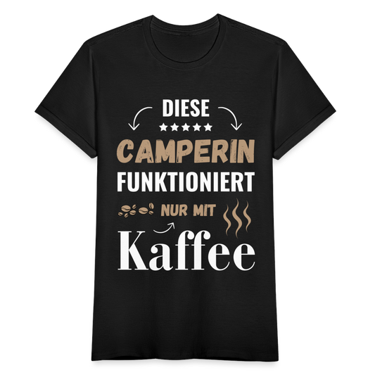 Frauen T-Shirt "Diese Camperin funktioniert nur mit Kaffee" - Schwarz