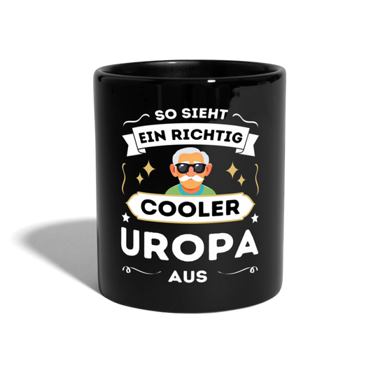 Tasse "So sieht ein richtig cooler Uropa aus" - Schwarz