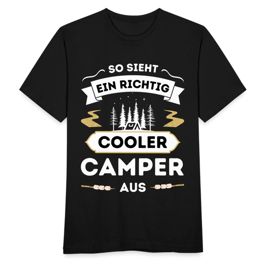 Männer T-Shirt "So sieht ein richtig cooler Camper aus" - Schwarz