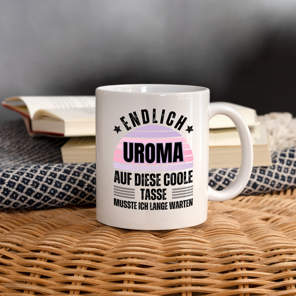 Tasse "Endlich Uroma" - weiß