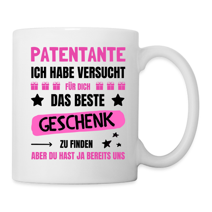 Tasse "Patentante ich habe versucht für dich das beste Geschenk zu finden" - weiß