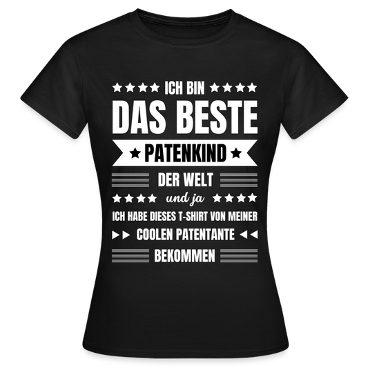 Frauen T-Shirt "Ich bin das beste Patenkind der Welt" (von Patentante) - Schwarz
