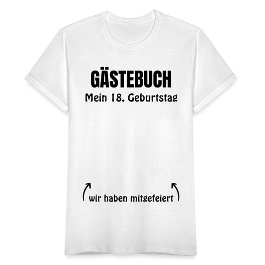 Frauen T-Shirt "Mein 18. Geburtstag Gästebuch" - weiß