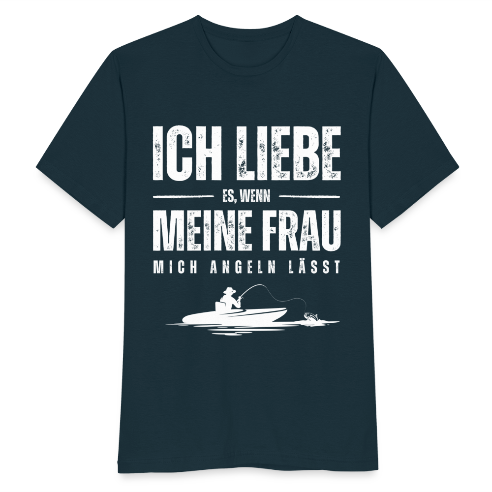 Männer T-Shirt "Ich liebe es, wenn meine Frau mich angeln lässt" - Navy